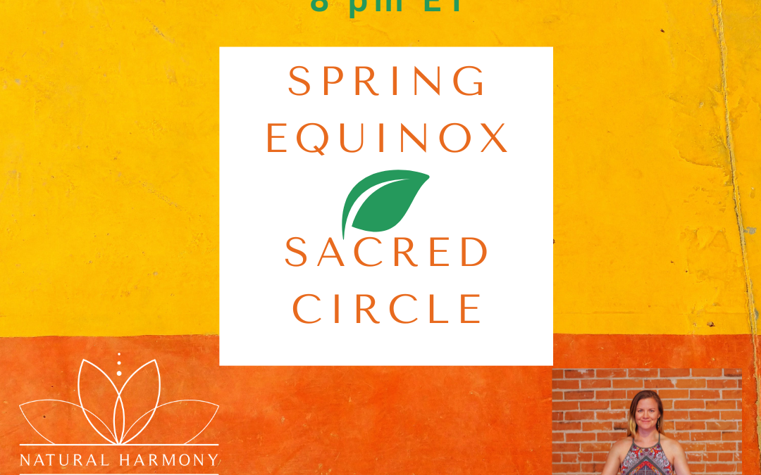 Spring Equinox Sacred Circle Online